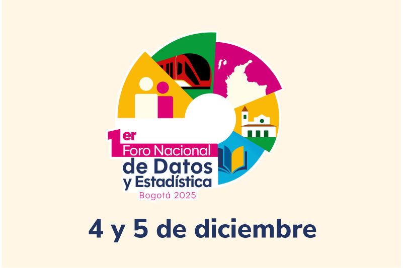Conozca el Primer Foro Nacional de Datos y Estadística 