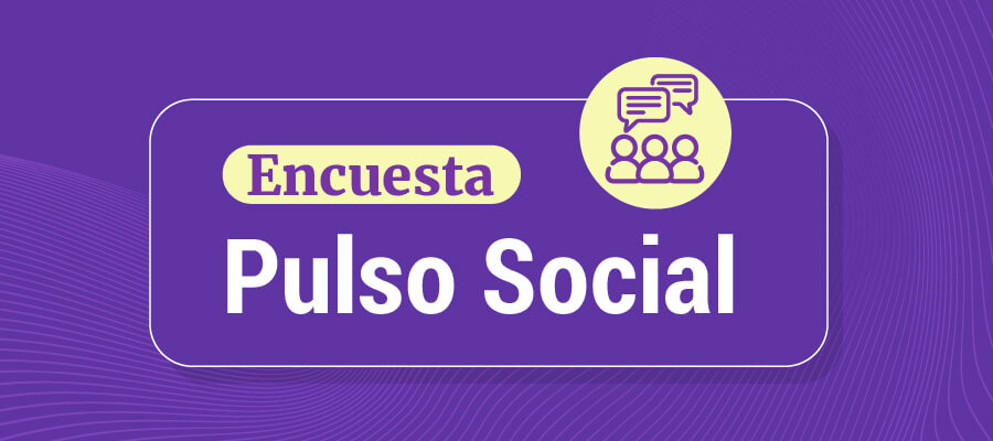 Encuesta Pulso Social