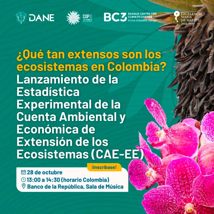 Diseño de portada de la charla, '¿Qué tan extensos son los ecosistemas en Colombia?'