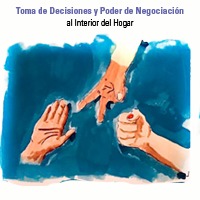 Imagen Toma de Decisiones y Poder de Negociación al Interior del Hogar Imagen Toma de Decisiones y Poder de Negociación al Interior del Hogar